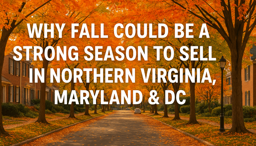 best time to sell a home in DMV 2025